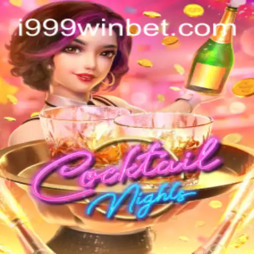 Dive into the Vibrant World of CocktailNights through i999Win.COM Platform-Oficial Slots Brasil #1
